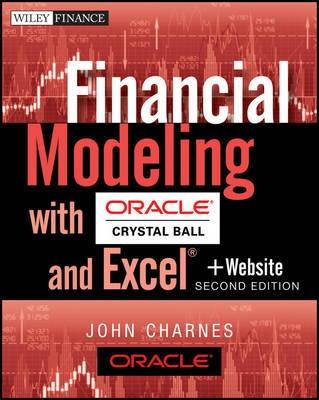 Financial Modeling with Oracle Crystal Ball and Excel