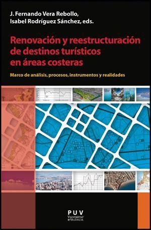 Renovación y reestructuración de destinos turísticos en áreas costeras