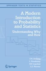 A Modern Introduction to Probability and Statistics A Modern Introduction to Probability and Statistics
