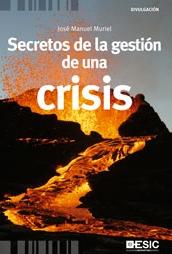 Secretos de la gestión de una crisis