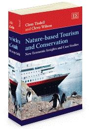 Nature-Based Tourism And Conservation "New Economic Insights and Case Studies"