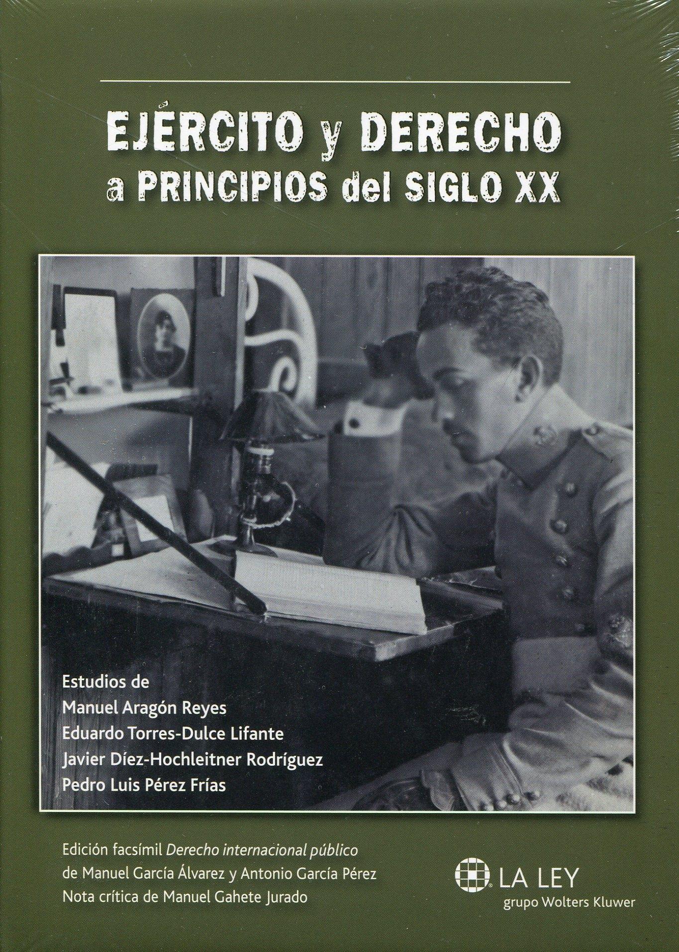 Ejército y Derecho a principios del Siglo XX