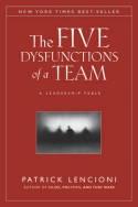 The Five Dysfunctions of a Team