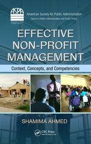 Effective Non-Profit Management "Context, Concepts, and Competencies"