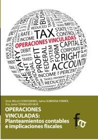 Operaciones vinculadas "Planteamientos contables e implicaciones fiscales"