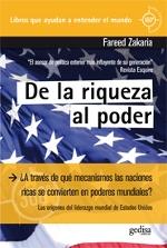 De la riqueza al poder "Los orígenes del liderazgo mundial de Estados Unidos"