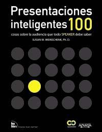 Presentaciones inteligentes "100 cosas sobre la audiencia que todo speaker debe saber"