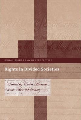 Rights in Divided Societies