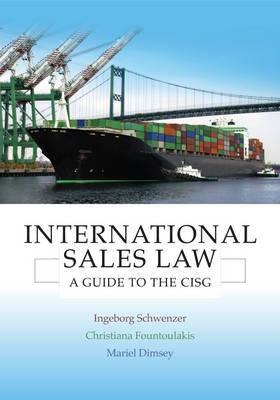 International Sales Law "A Guide to the CISG"