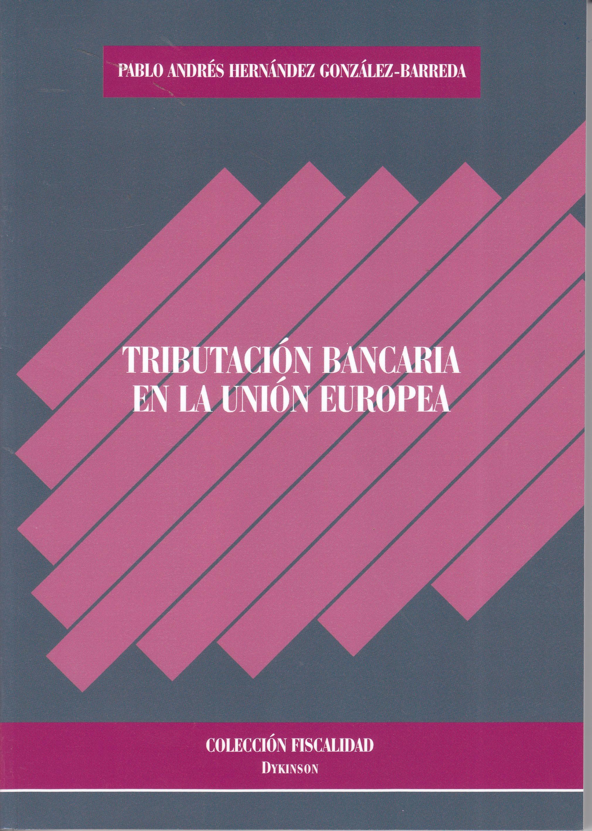 Tributación bancaria en la Unión Europea