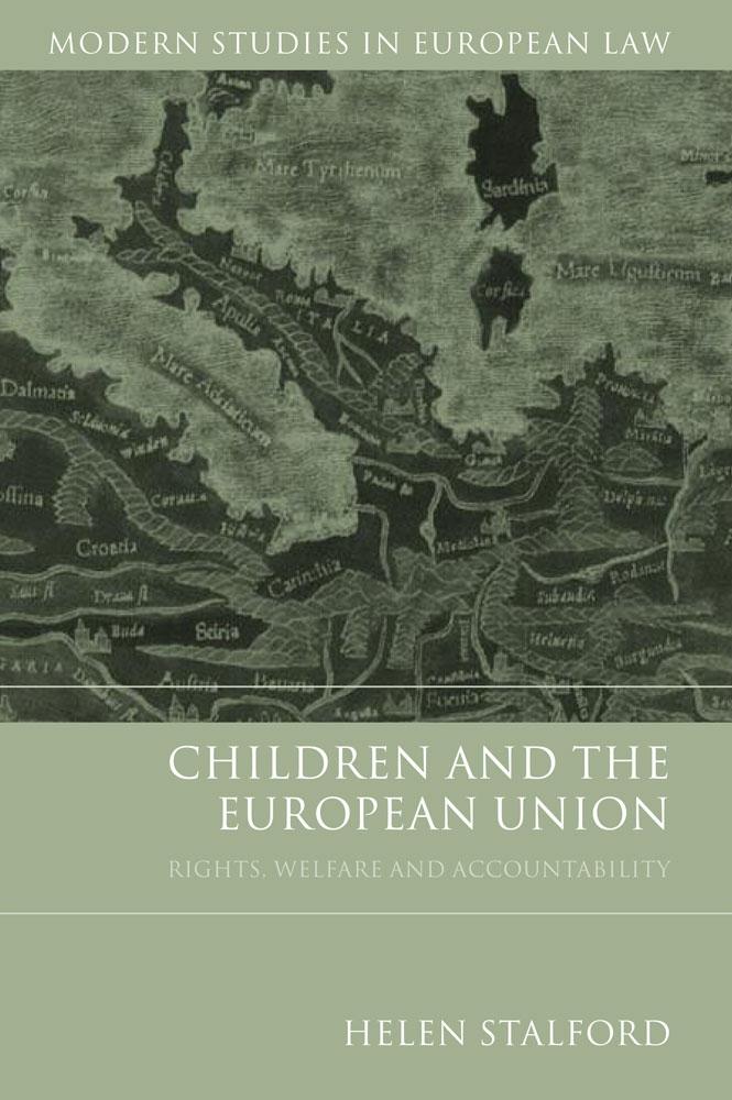 Children and the European Union. "Rights, Welfare and Accountability"