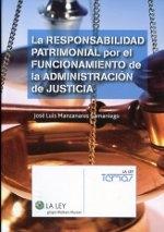 La responsabilidad patrimonial por el funcionamiento de la administración de jus