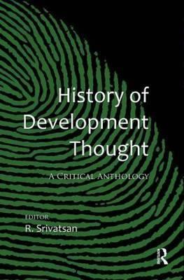 History of Development Thought "A Critical Anthology"