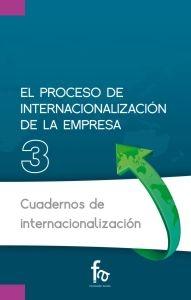 El proceso de internacionalización de la empresa