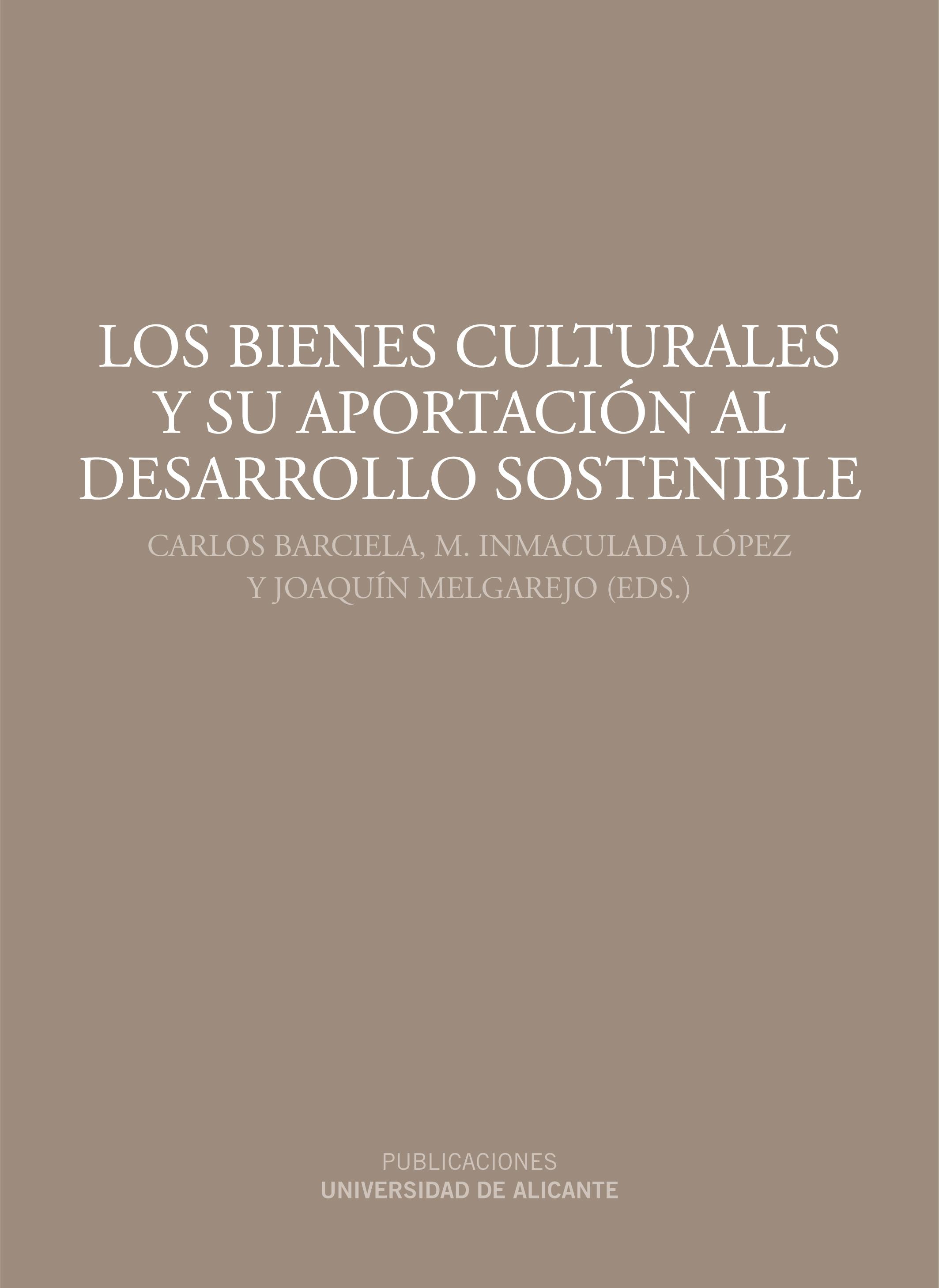 Los bienes culturales y su aportación al desarrollo sostenible