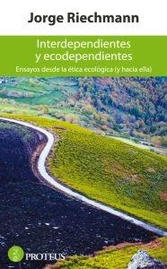 Interdependientes y ecodependientes