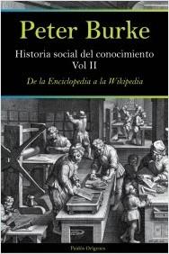 Historia social del conocimiento Vol.II