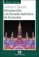 Introducción a la Escuela Austriaca de Economía