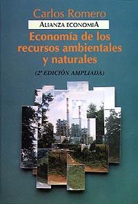 Economia de los recursos ambientales y naturales.