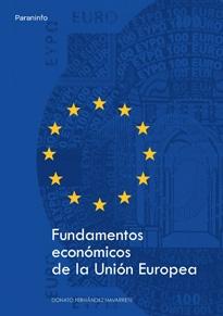 Fundamentos Economicos de la Union Europea.