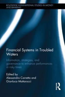 Financial Systems in Troubled Waters.