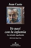 Yo naci con la infamia Yo naci con la infamia