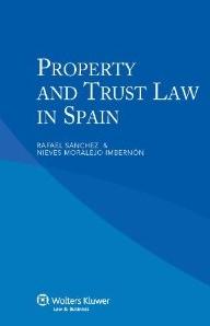 Property and Trust Law in Spain