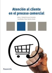 Atención al cliente en el proceso comercial