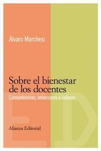 Sobre el bienestar de los docentes "Competencias, emociones y valores"