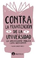 Contra la privatizacion de la universidad