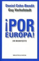 ¡Por Europa! "Un manifiesto"