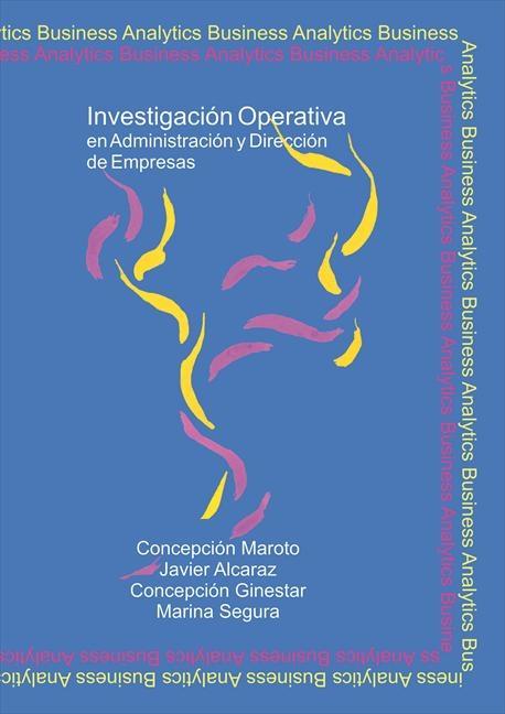 Investigación operativa "En administración y deirección de empresas"