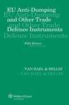EU Anti-dumping and Other Trade Defence Instruments