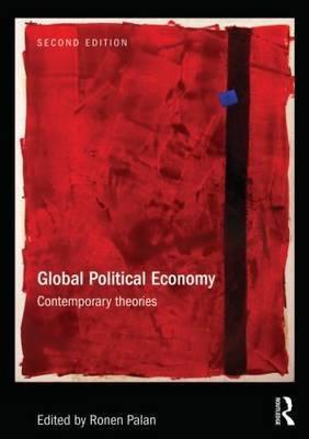 Global Political Economy "Contemporary Theories"