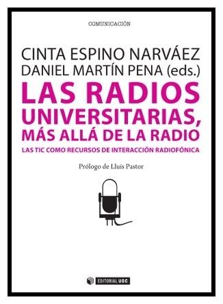 Las radios universitarias más allá de la radio "Las TIC como recursos de interacción radiofónica"