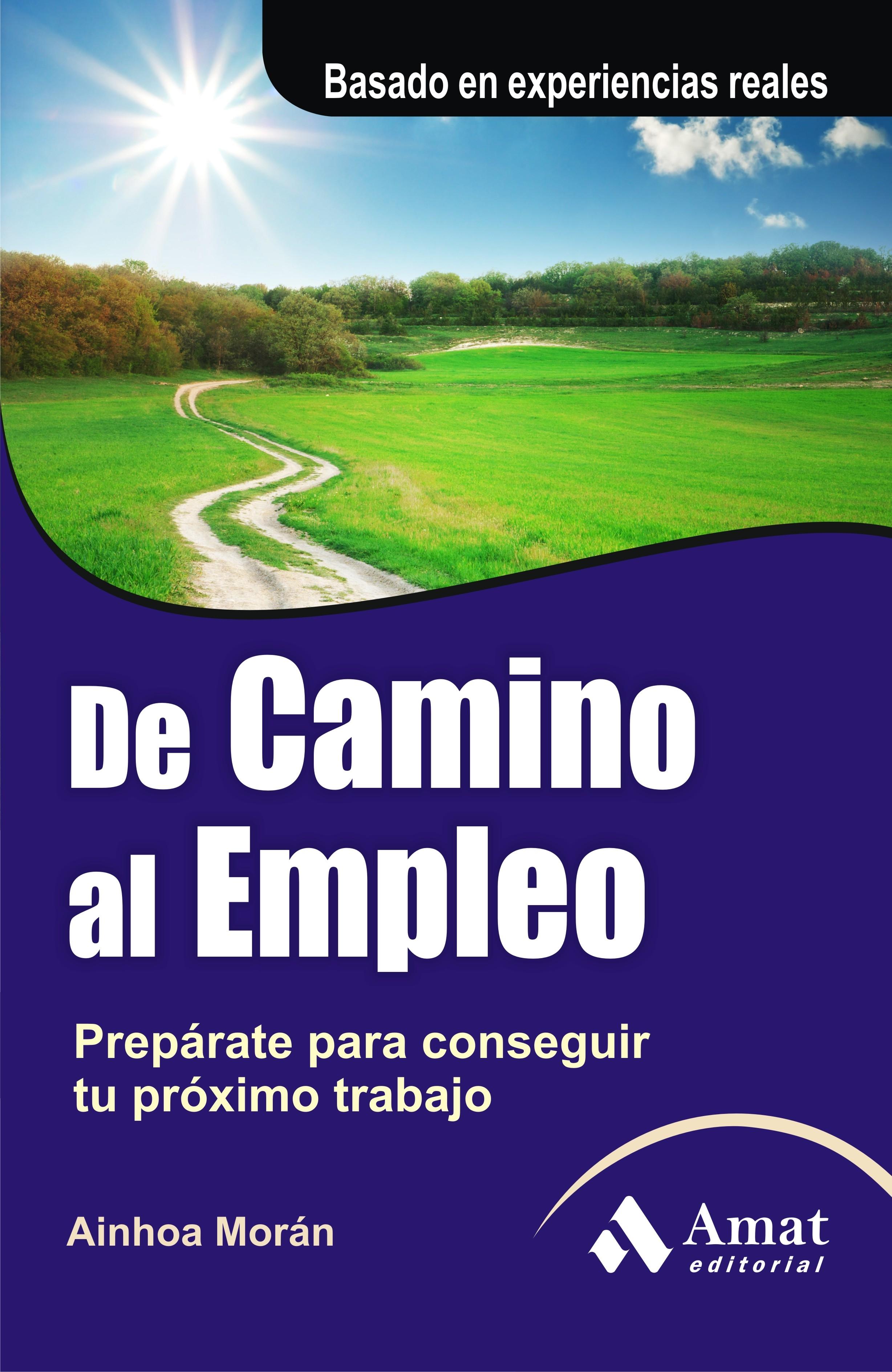 De camino al empleo "Prepárate para tu próximo trabajo"