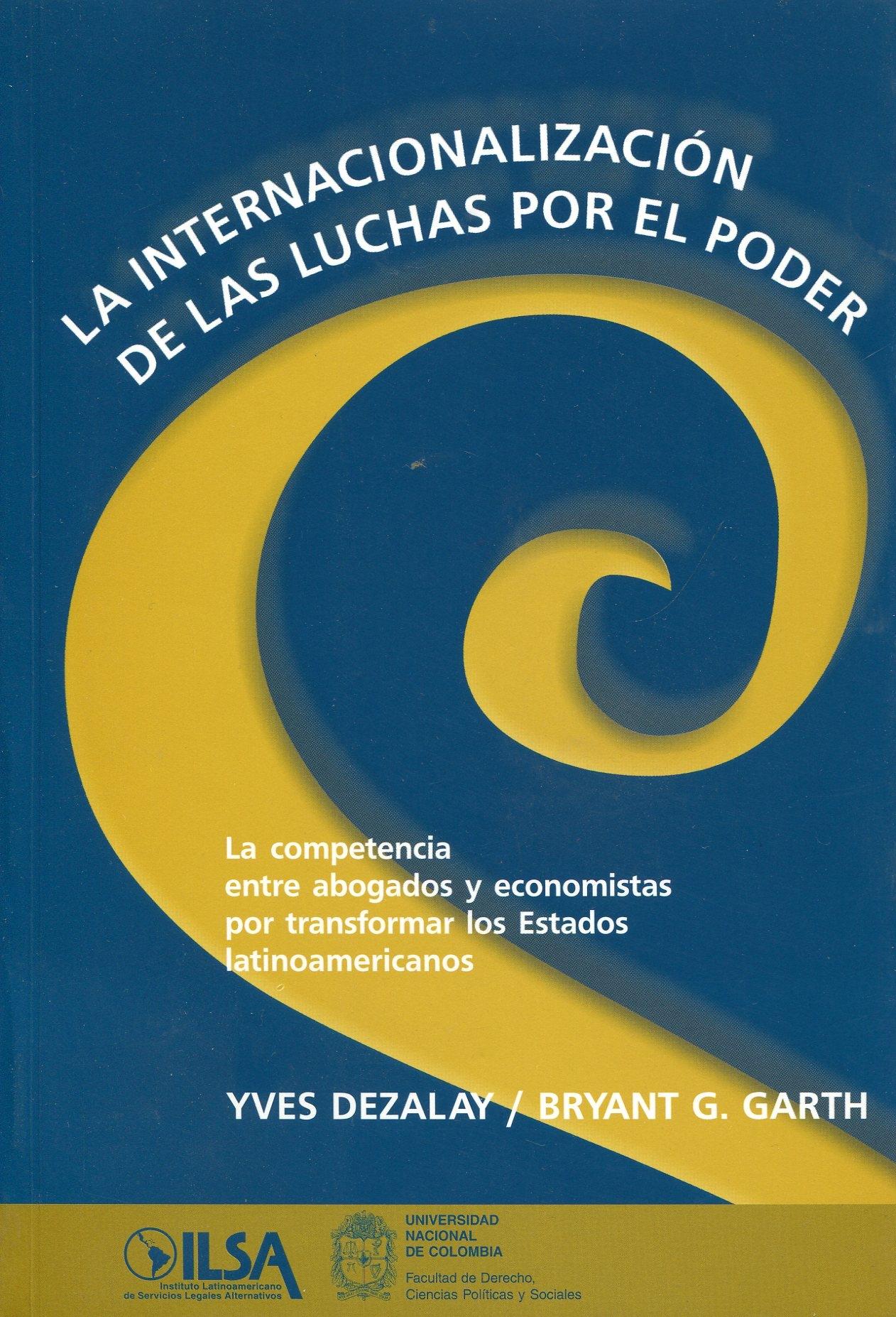 La internacionalizacion de las luchas por el poder