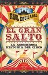 El gran salto "La asombrosa historia del circo"