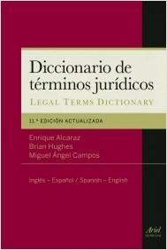 Diccionario de términos jurídicos "A Dictionary of Legal Terms"