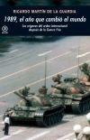 1989 El año que cambio el año "Los orígenes del orden internacional después de la Guerra Fría"