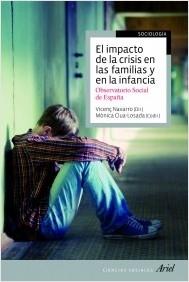 El impacto de la crisis en las familias y en la infancia