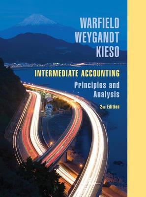 Intermediate Accounting "Principles and Analysis"