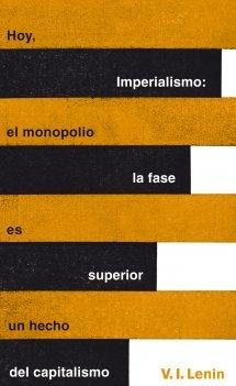 Imperialismo "La fase superior del capitalismo"