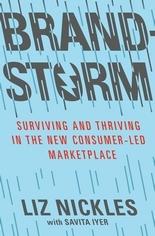 Brand Storm "Surviving and Thriving in the New Consumer-Led Marketplace"