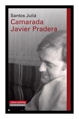 Camarada Javier Pradera