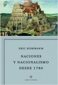 Naciones y nacionalismos desde 1870