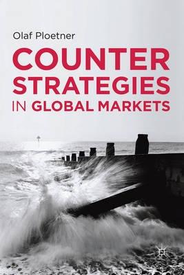 Conter Strategies in Global Markets "Response and Defense"