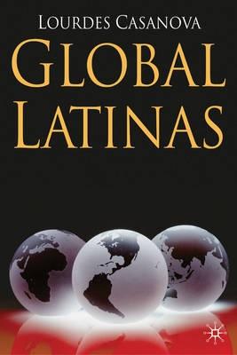 Global Latinas "Latin America's Emerging Multinationals"