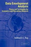 Data Envelopment Analysis "Theory and Techniques for Economics and Operations Research"