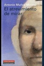 El atrevimiento de mirar